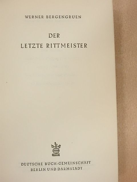 Werner Bergengruen - Der Letzte Rittmeister [antikvár]