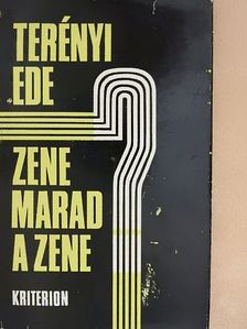 Terényi Ede - Zene marad a zene? [antikvár]