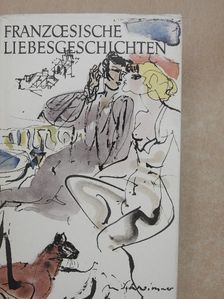 Alfred de Musset - Französische liebesgeschichten von Nodier bis Maupassant [antikvár]