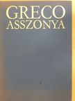 Elisabeth Szél - Greco asszonya (dedikált példány) [antikvár]