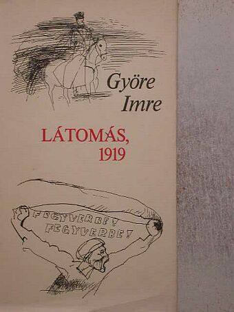 Györe Imre - Látomás, 1919 [antikvár]