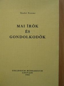 Szabó Ferenc - Mai írók és gondolkodók [antikvár]