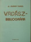 Dr. Ádámfi Tamás - Vadászbibliográfia [antikvár]