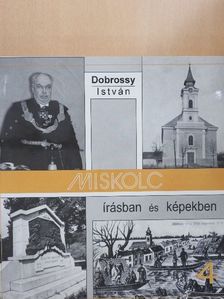 Miskolc írásban és képekben 4. [antikvár]