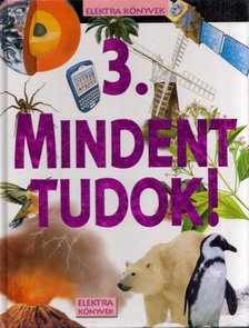 Mindent tudok 3. [antikvár]