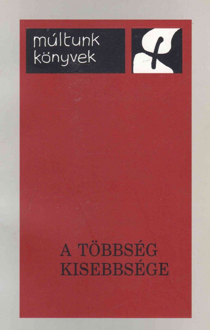 Bárdi Nándor - A többség kisebbsége [antikvár]
