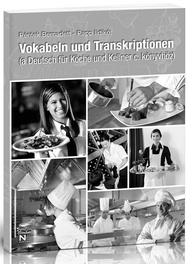 Péntek Bernadett, Papp Ildikó - Vokabeln und Transkriptionen (a Deutsch für Köche und Kellner c. könyvhöz)
