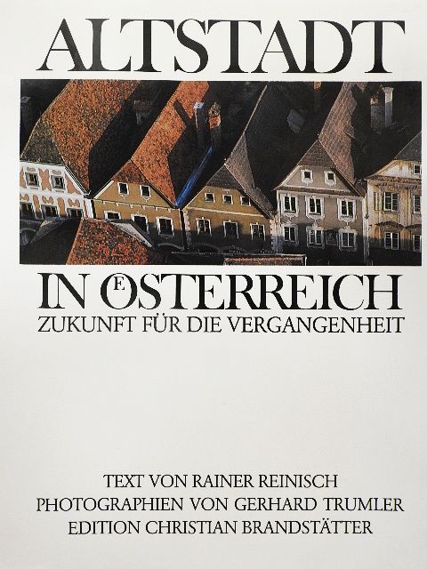 Rainer Reinisch - Altstadt in Österreich [antikvár]