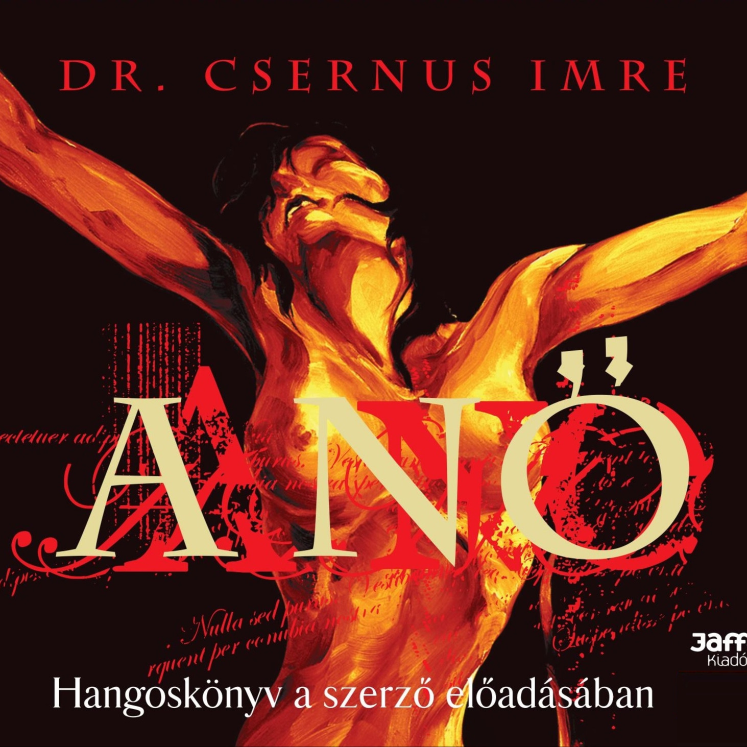 Dr. Csernus Imre - A nő [eHangoskönyv]