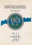 Radnóti Miklós Gimnázium 30. Jubileumi Évkönyv [antikvár]