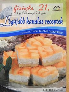 Kertész Tünde - Legújabb kanalas receptek [antikvár]