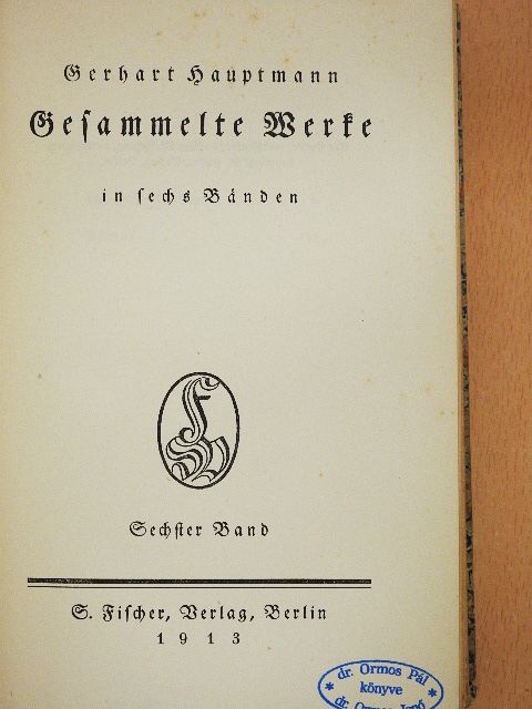 Gerhart Hauptmann - Gesammelte Werke VI. (gótbetűs) [antikvár]