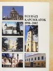 Csallóközi Zoltán - Egyházi kapcsolatok 1998-2002 [antikvár]