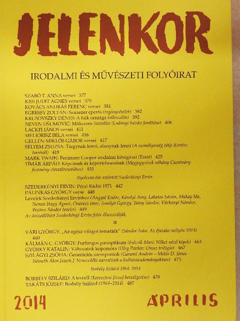 Borbély Szilárd - Jelenkor 2014. április [antikvár]