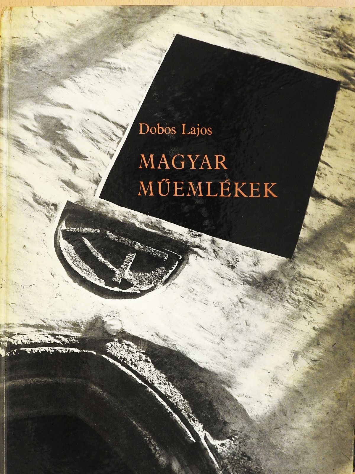 Dobos Lajos - Magyar műemlékek (dedikált példány) [antikvár]
