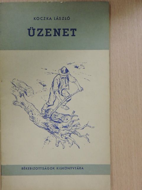 Koczka László - Üzenet [antikvár]