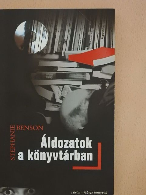 Stephanie Benson - Áldozatok a könyvtárban [antikvár]