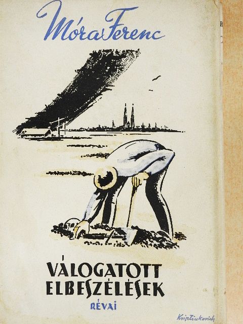 Móra Ferenc - Válogatott elbeszélések [antikvár]