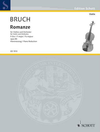 BRUCH - ROMANZE FÜR VIOLINE UND ORCHESTER F-DUR OP.85 KLAVIERAUSZUG
