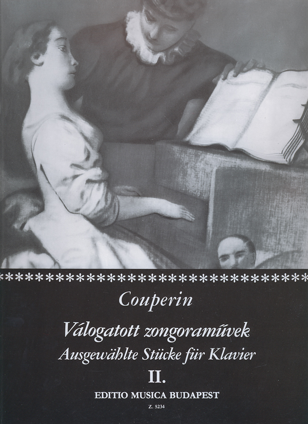 COUPERIN,FRANCOIS. - VÁLOGATOTT ZONGORAMŰVEK II.