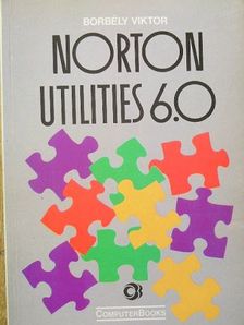 Borbély Viktor - Norton Utilities 6.0 [antikvár]