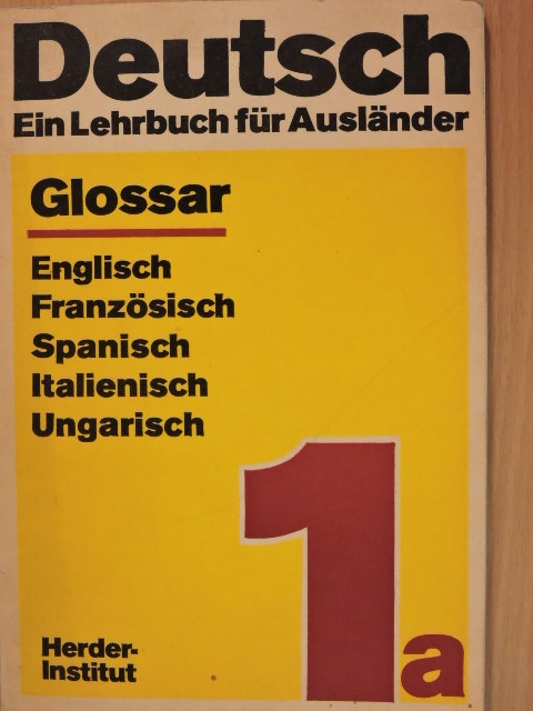 Deutsch - Ein Lehrbuch für Ausländer 1a - Glossar [antikvár]