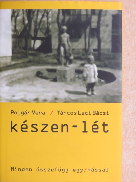Polgár Vera - Készen-lét [antikvár]