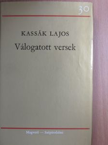 Kassák Lajos - Válogatott versek [antikvár]