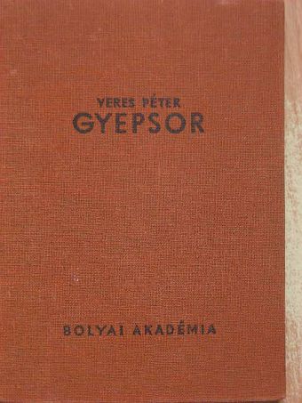 Veres Péter - Gyepsor [antikvár]