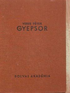Veres Péter - Gyepsor [antikvár]