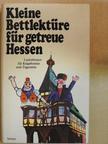 Brüder Grimm - Kleine Bettlektüre für getreue Hessen [antikvár]