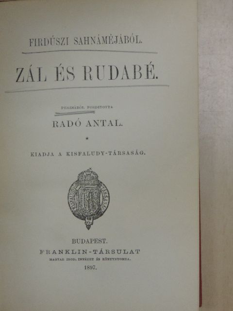 Firdúszi - Zál és Rudabé [antikvár]