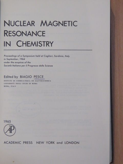 F. Bloch - Nuclear Magnetic Resonance in Chemistry [antikvár]