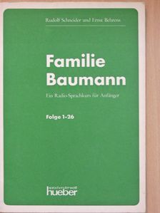 Ernst Behrens - Familie Baumann [antikvár]