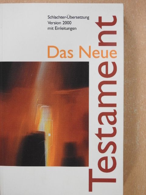 Das Neue Testament [antikvár]