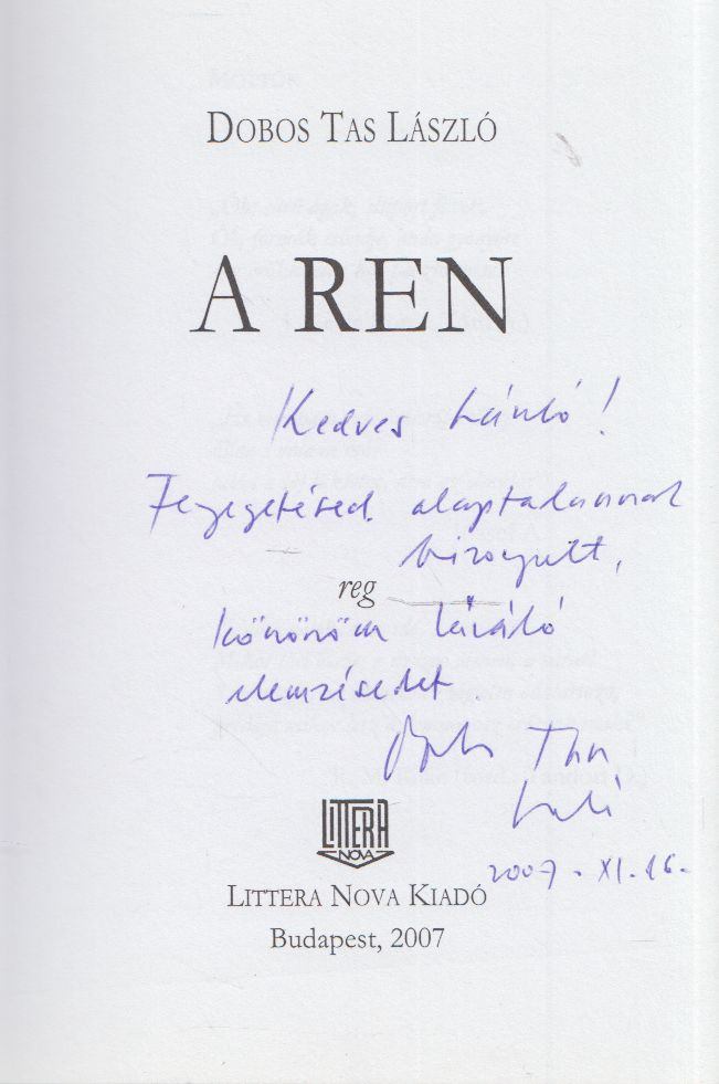 Dobos Tas László - A ren (dedikált) [antikvár]