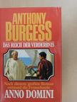 Anthony Burgess - Das Reich der Verderbnis [antikvár]
