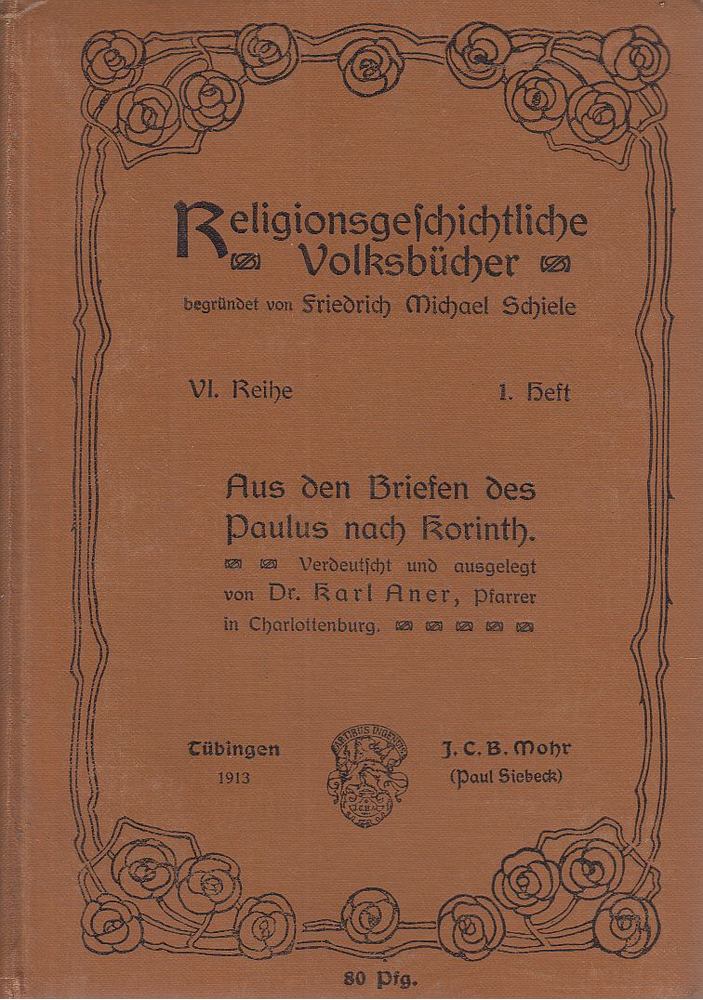 Aner, Karl, Paulus - Aus den Briefen des Paulus nach Korinth [antikvár]