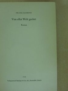 Franz Fassbind - Von aller Welt geehrt [antikvár]