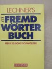 Lechner's Fremdwörterbuch [antikvár]