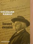Goldmark Károly - Emlékek életemből [antikvár]
