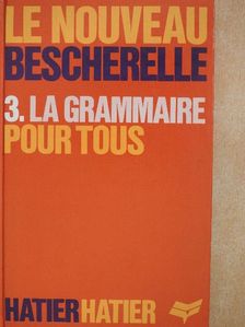 La Grammaire pour tous [antikvár]