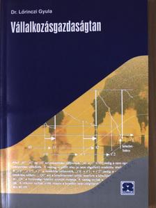 Dr. Lőrinczi Gyula - Vállalkozásgazdaságtan [antikvár]
