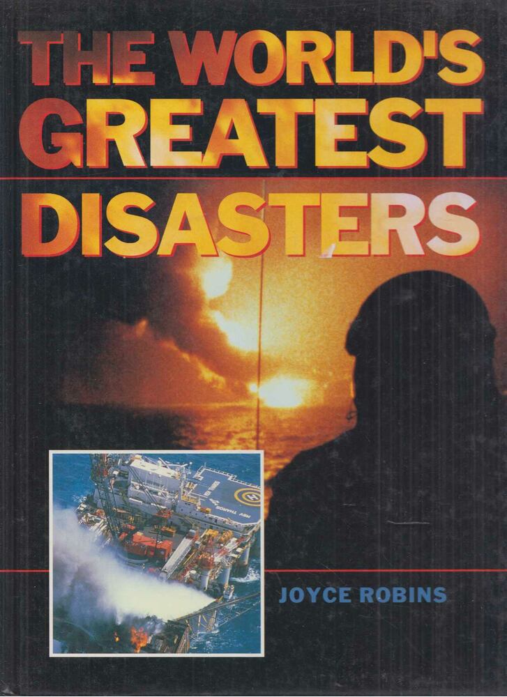 Joyce Robins - The World's Greatest Disasters [antikvár]