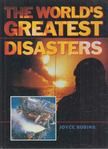 Joyce Robins - The World's Greatest Disasters [antikvár]