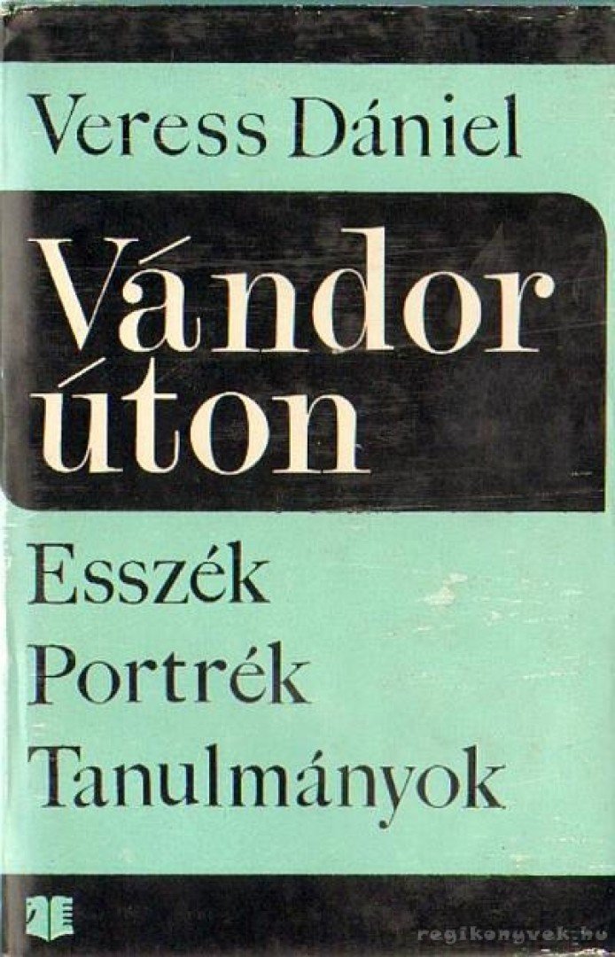 VERESS DÁNIEL - Vándorúton [antikvár]