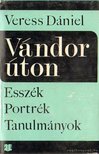 VERESS DÁNIEL - Vándorúton [antikvár]