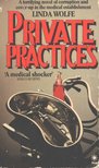 Linda Wolfe - Private Practices [antikvár]