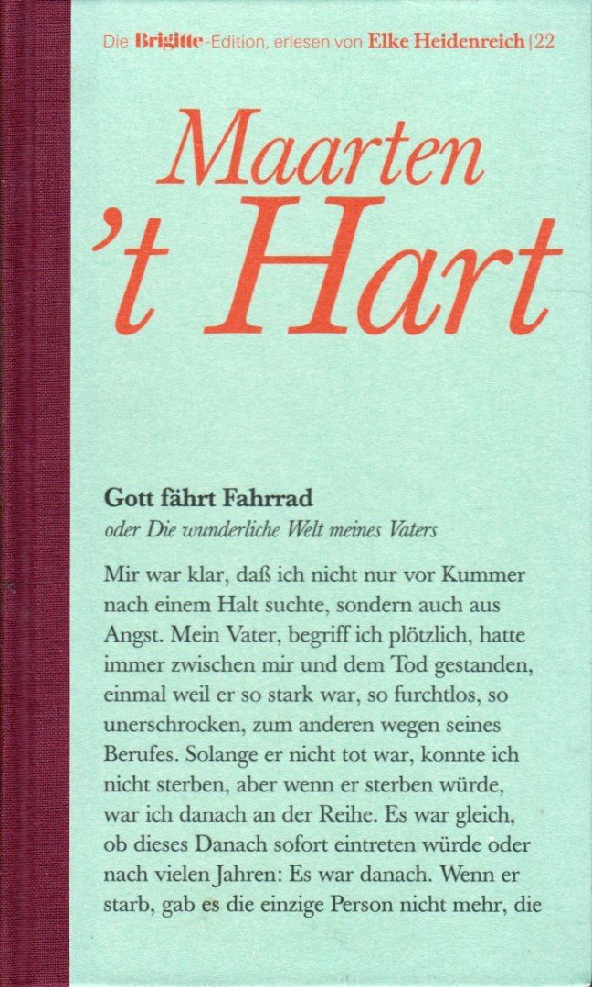 Maarten 't Hart - Gott fahrt Fahrrad [antikvár]
