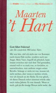 Maarten 't Hart - Gott fahrt Fahrrad [antikvár]
